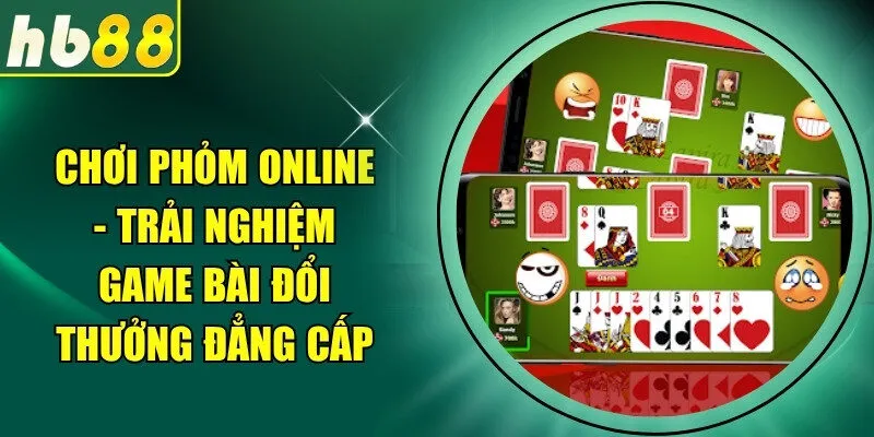 Chơi Phỏm Online