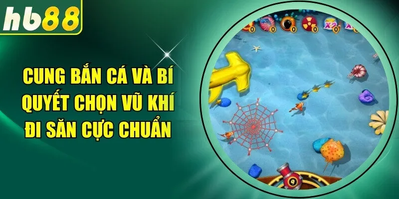 Cung Bắn Cá