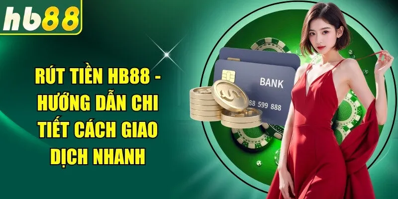 Rút Tiền HB88