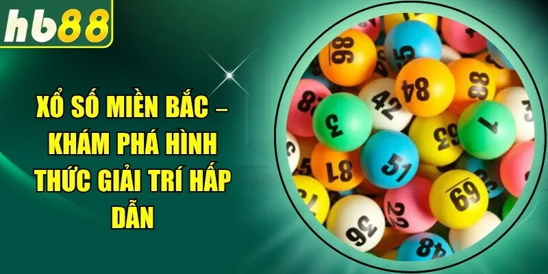 Xổ Số miền Bắc